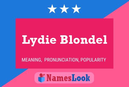 Affiche de nom Lydie Blondel