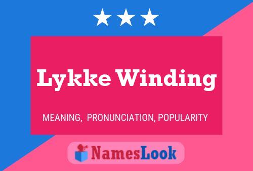 Affiche de nom Lykke Winding