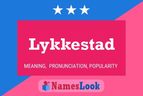 Affiche de nom Lykkestad