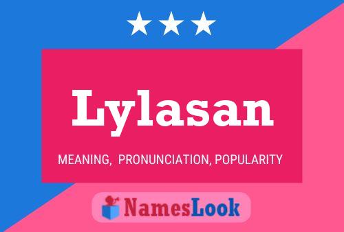 Affiche de nom Lylasan