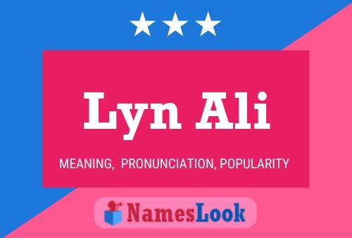 Affiche de nom Lyn Ali