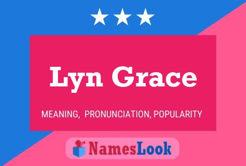 Affiche de nom Lyn Grace