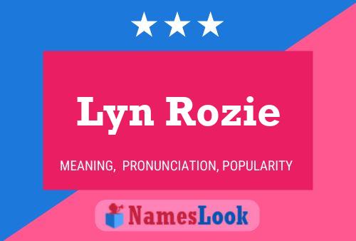 Affiche de nom Lyn Rozie