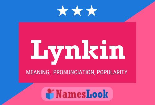 Affiche de nom Lynkin