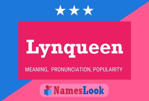 Affiche de nom Lynqueen