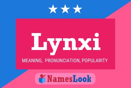 Affiche de nom Lynxi