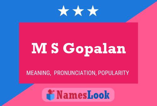 Affiche de nom M S Gopalan