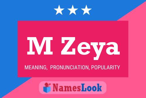 Affiche de nom M Zeya