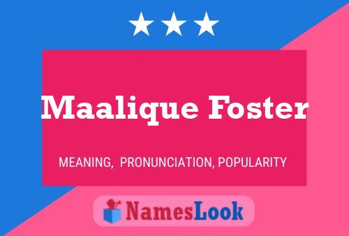 Affiche de nom Maalique Foster