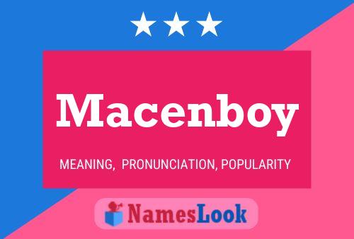 Affiche de nom Macenboy