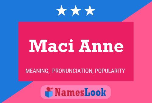 Affiche de nom Maci Anne