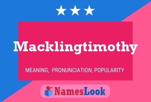 Affiche de nom Macklingtimothy