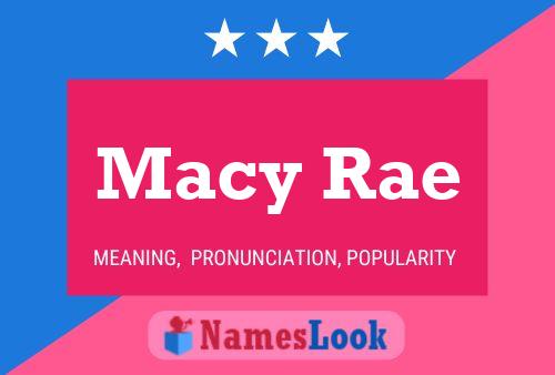 Affiche de nom Macy Rae