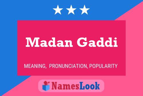 Affiche de nom Madan Gaddi