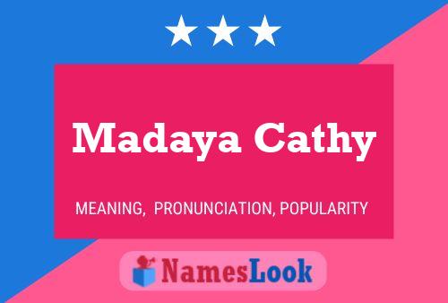 Affiche de nom Madaya Cathy