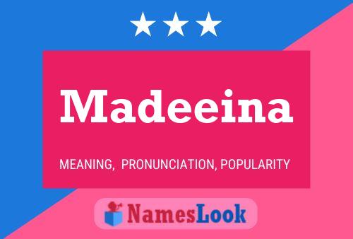 Affiche de nom Madeeina