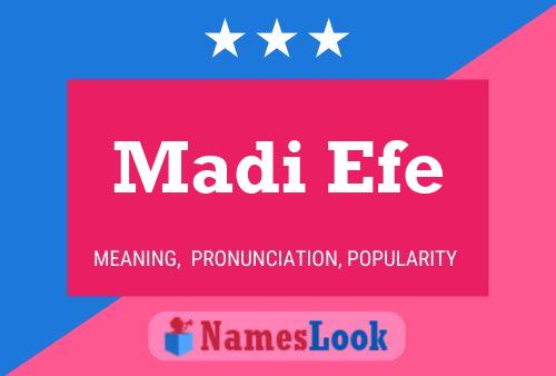 Affiche de nom Madi Efe