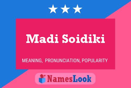 Affiche de nom Madi Soidiki