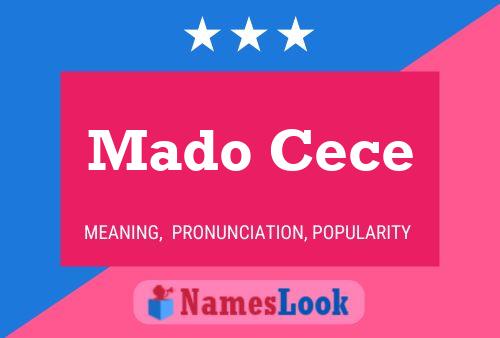 Affiche de nom Mado Cece