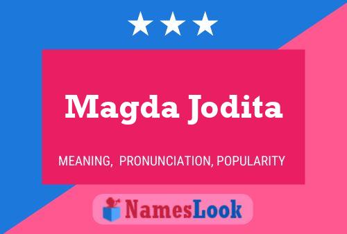 Affiche de nom Magda Jodita