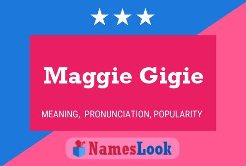 Affiche de nom Maggie Gigie