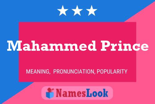 Affiche de nom Mahammed Prince