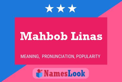 Affiche de nom Mahbob Linas