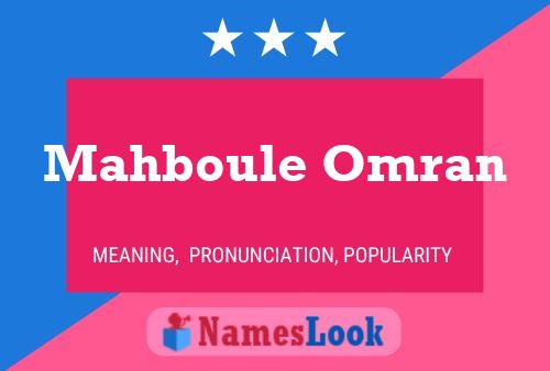 Affiche de nom Mahboule Omran