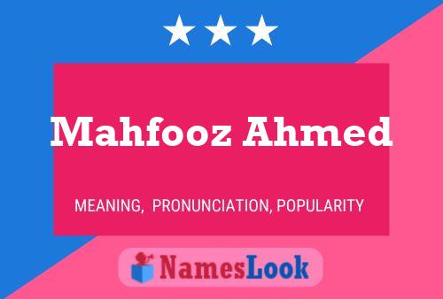 Affiche de nom Mahfooz Ahmed