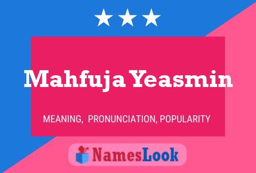 Affiche de nom Mahfuja Yeasmin