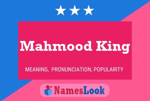 Affiche de nom Mahmood King