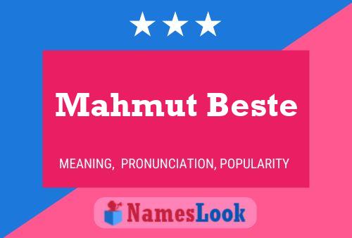 Affiche de nom Mahmut Beste