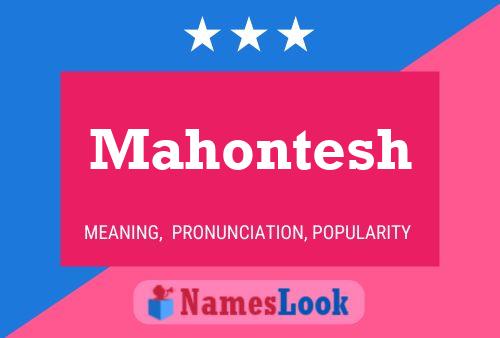 Affiche de nom Mahontesh