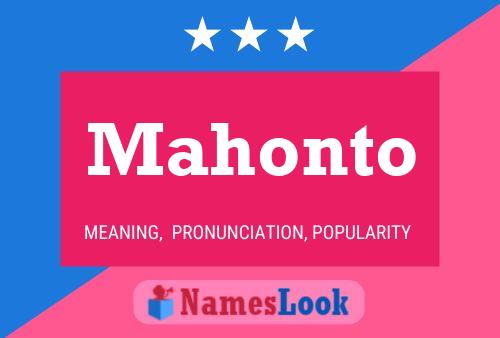 Affiche de nom Mahonto