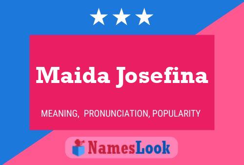 Affiche de nom Maida Josefina