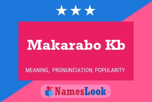 Affiche de nom Makarabo Kb