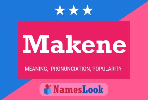 Affiche de nom Makene