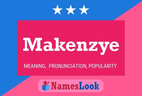 Affiche de nom Makenzye