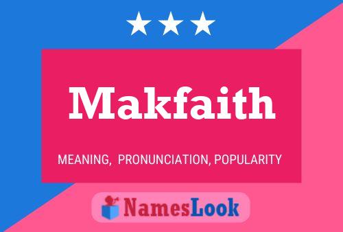 Affiche de nom Makfaith