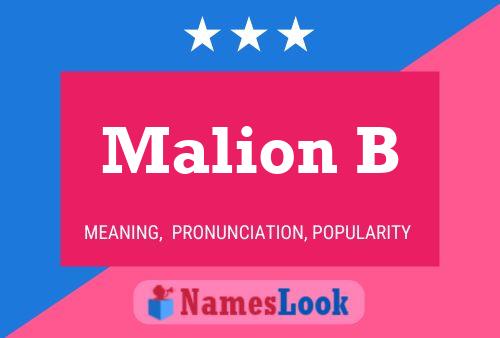 Affiche de nom Malion B