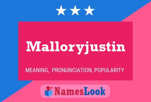 Affiche de nom Malloryjustin