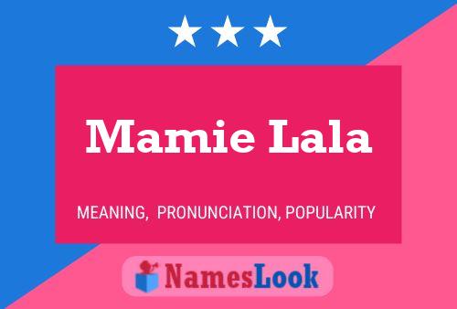 Affiche de nom Mamie Lala