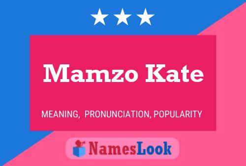 Affiche de nom Mamzo Kate