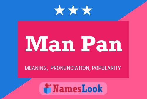 Affiche de nom Man Pan