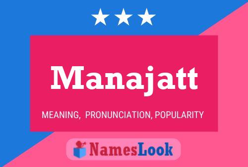 Affiche de nom Manajatt