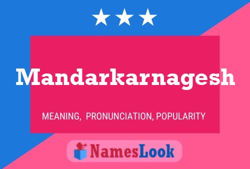 Affiche de nom Mandarkarnagesh