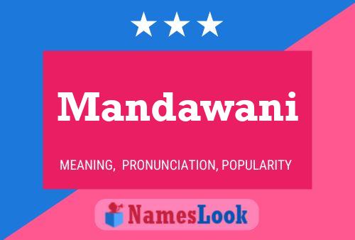 Affiche de nom Mandawani