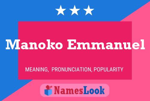 Affiche de nom Manoko Emmanuel