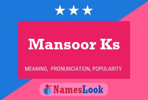 Affiche de nom Mansoor Ks