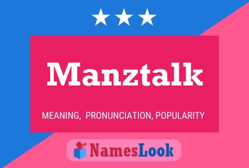 Affiche de nom Manztalk